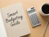 Budgeting Guide: How to Take Control of Your Money Budgeting Guide: How to Take Control of Your Money
