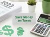 How to Save Money on Taxes: Legal Strategies You Must Know How to Save Money on Taxes: Legal Strategies You Must Know