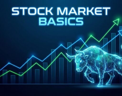 Stock Market Basics: Beginner’s Guide to Investing Smartly Stock Market Basics: Beginner’s Guide to Investing Smartly