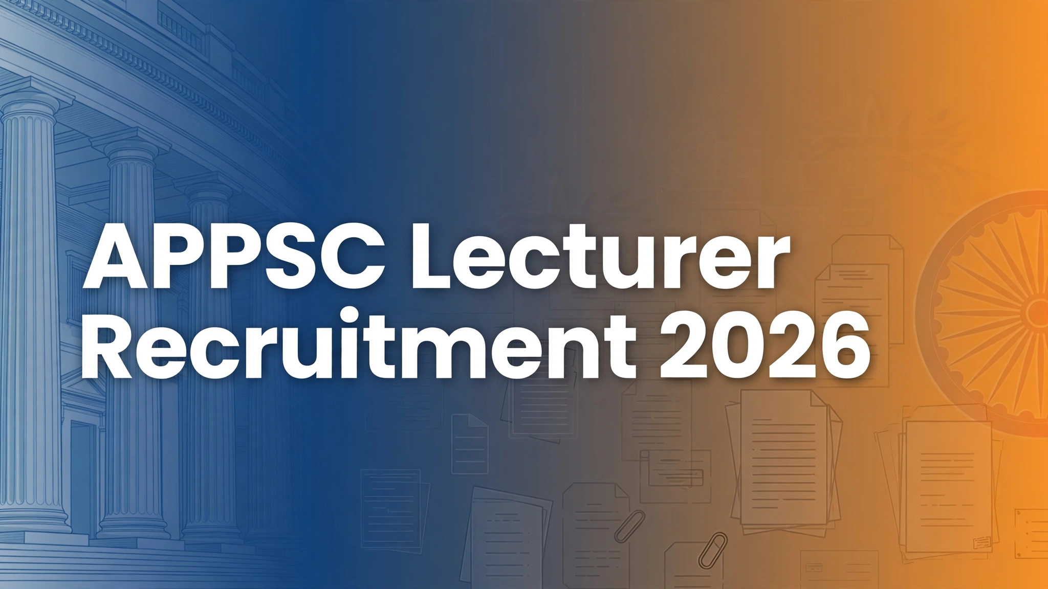 APPSC Lecturer Recruitment 2026 - 160 Senior Lecturer and Lecturer posts