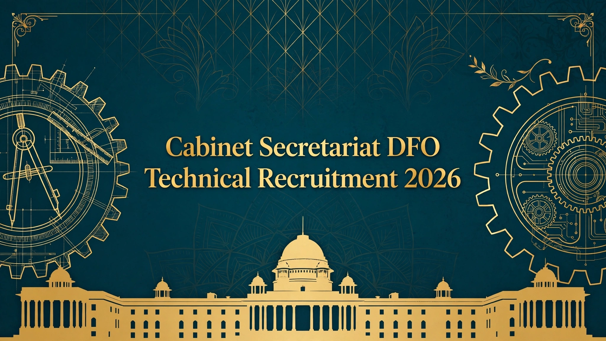 Cabinet Secretariat DFO Technical Recruitment 2026 banner