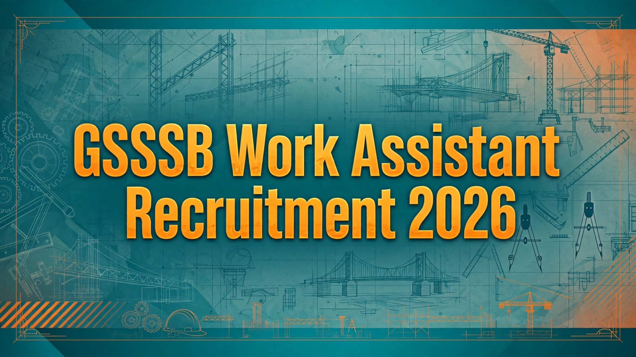 GSSSB Work Assistant Recruitment 2026 - 1,663 Class-3 posts banner