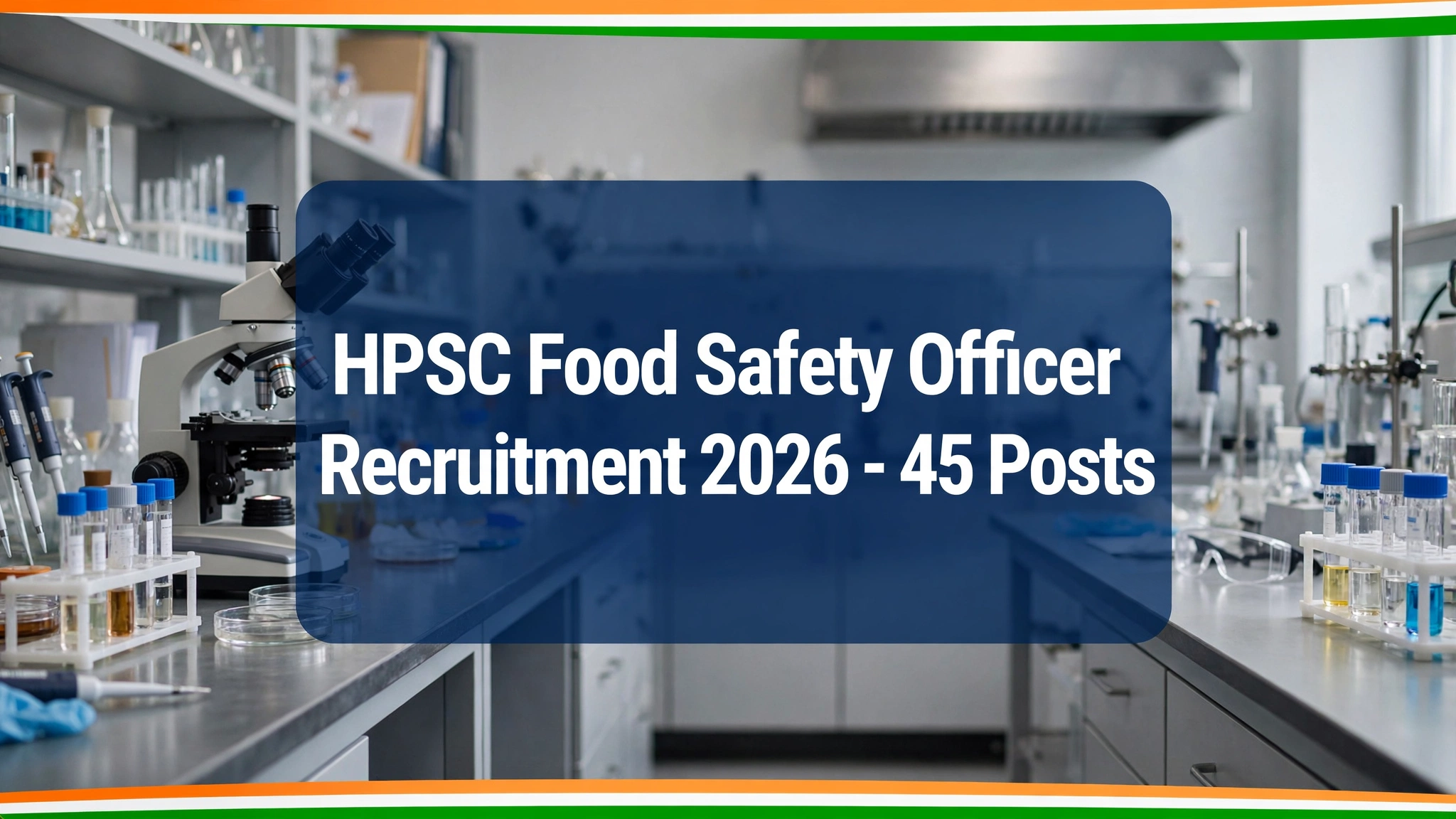 HPSC Food Safety Officer Recruitment 2026 - 45 posts