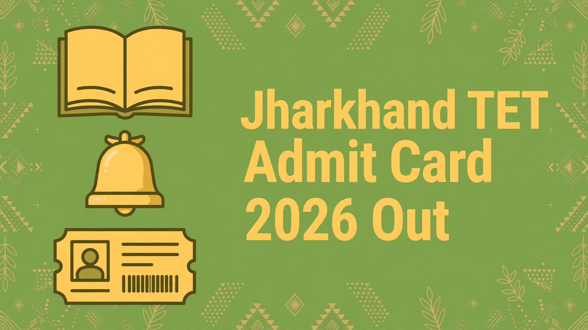 Jharkhand TET Admit Card 2026