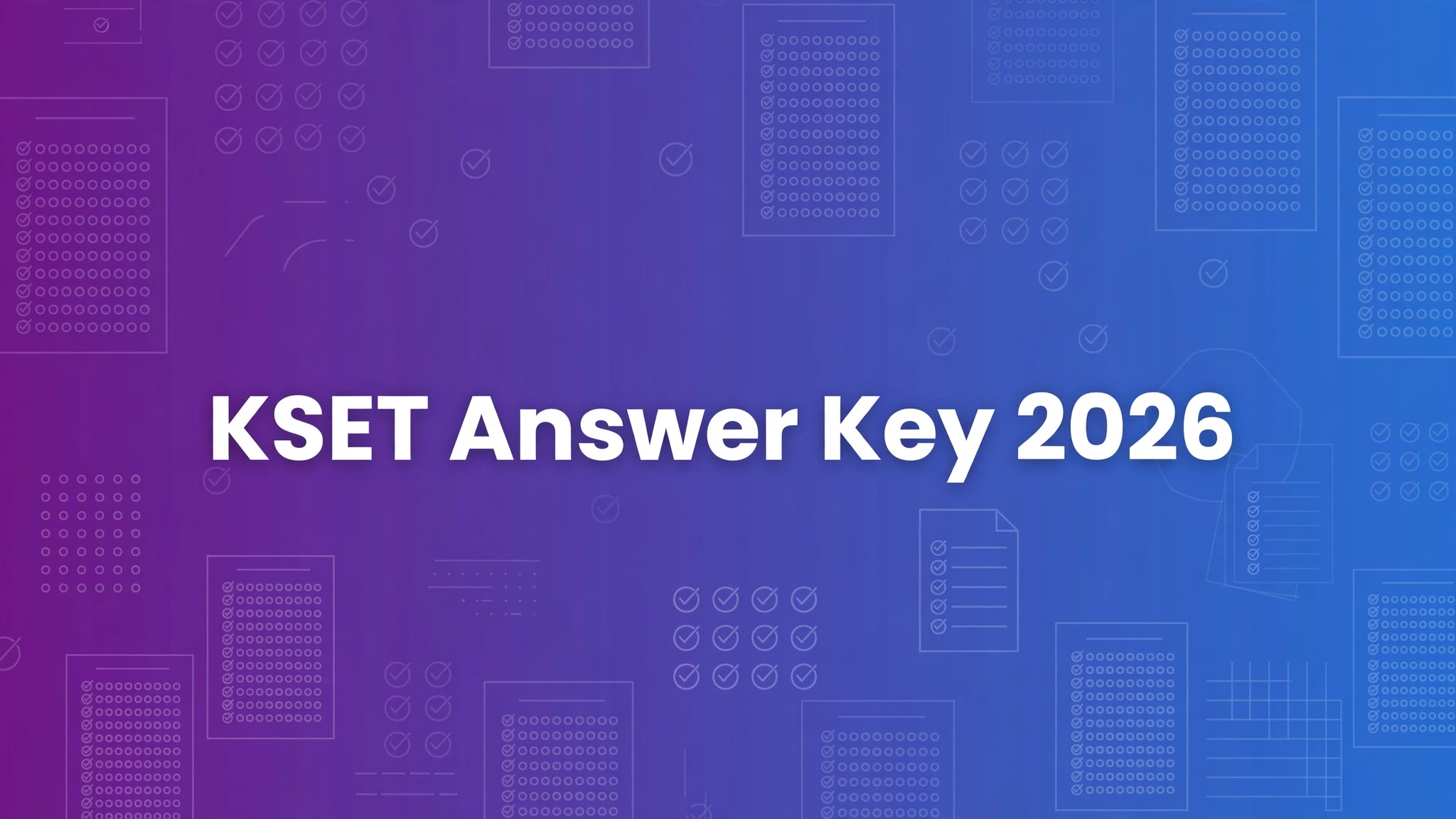 KEA KSET Answer Key 2026 - download PDF and objection details