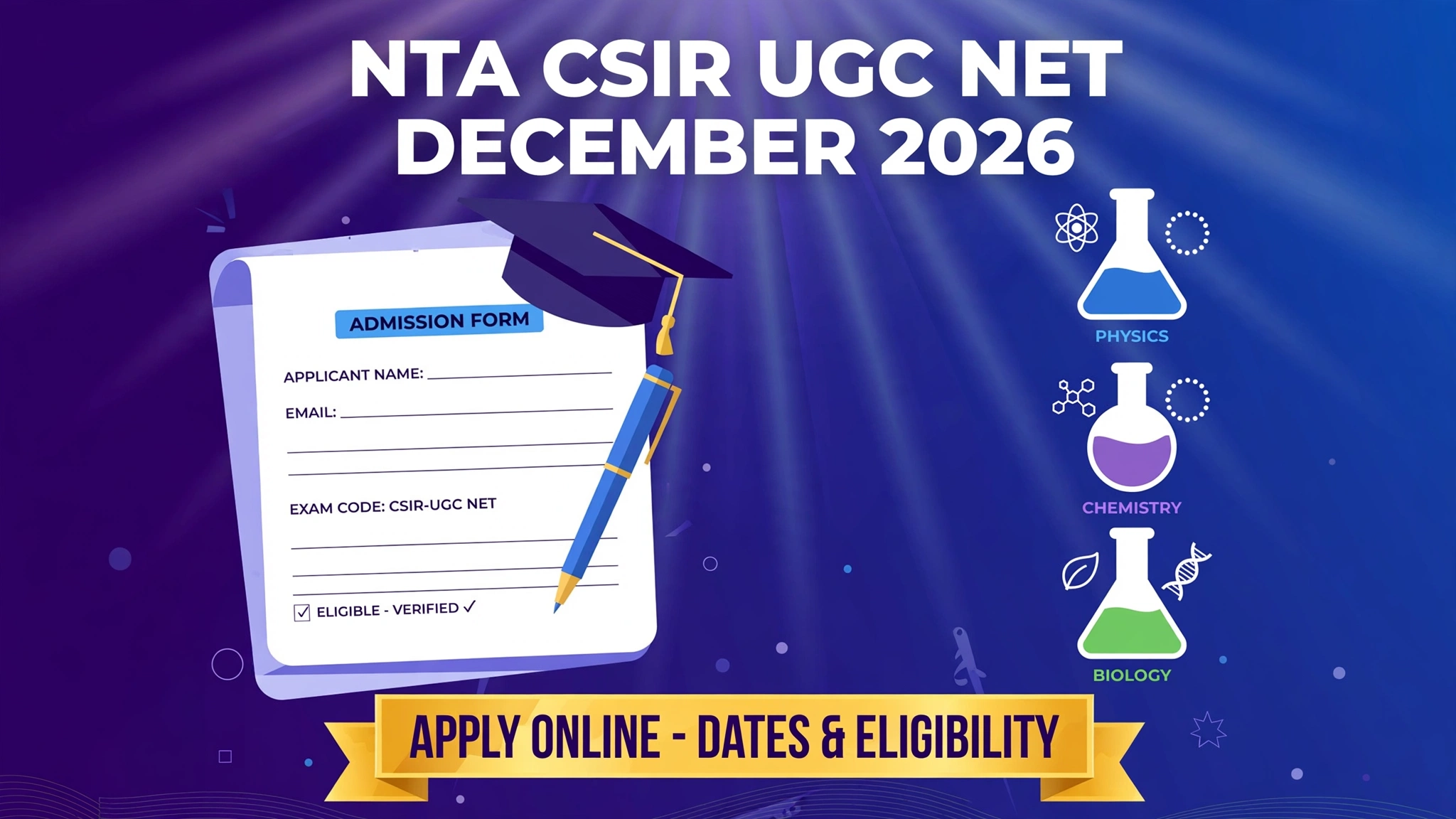 NTA CSIR UGC NET December 2026 – Application dates, eligibility and apply online details