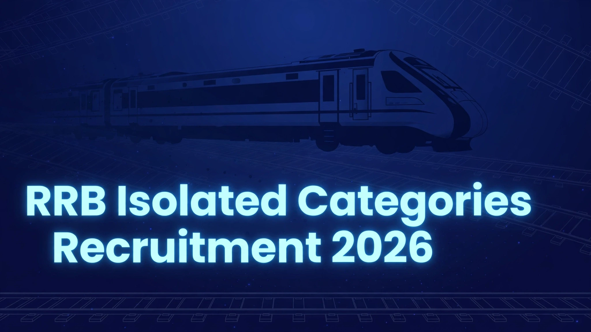RRB Isolated Categories Recruitment 2026 - Railway job notification banner