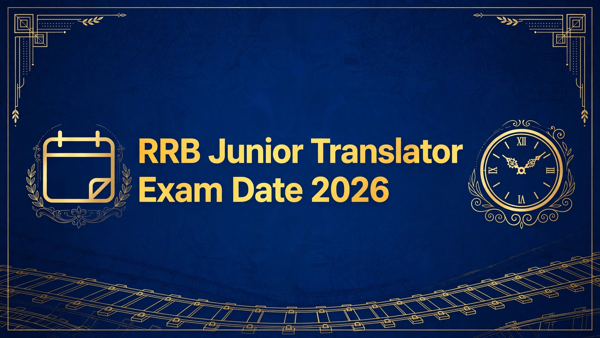RRB Junior Translator Exam Date 2026 – Translation Test on 30 October