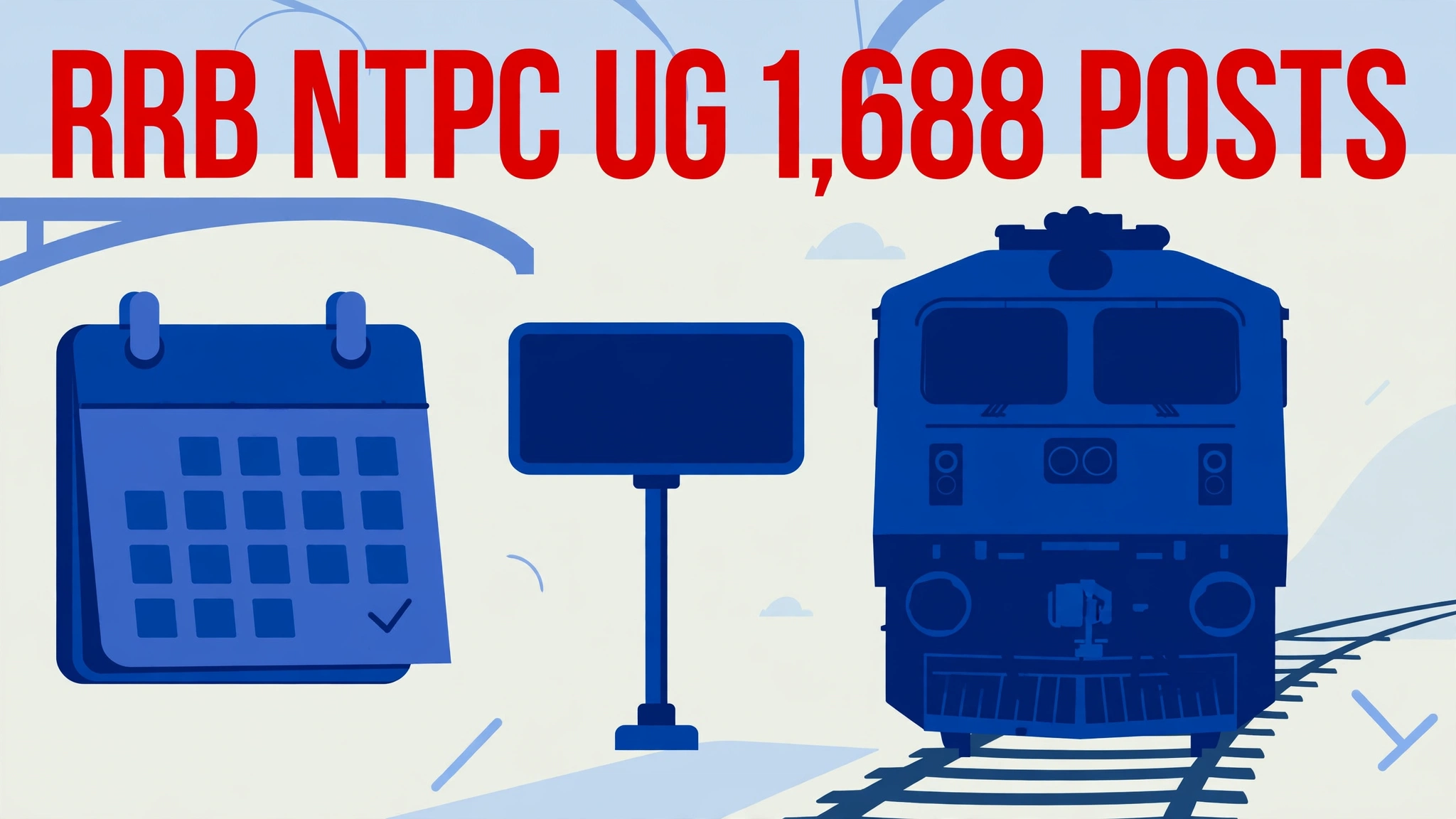 RRB NTPC 10+2 UG Recruitment 2026 - 1,688 vacancies