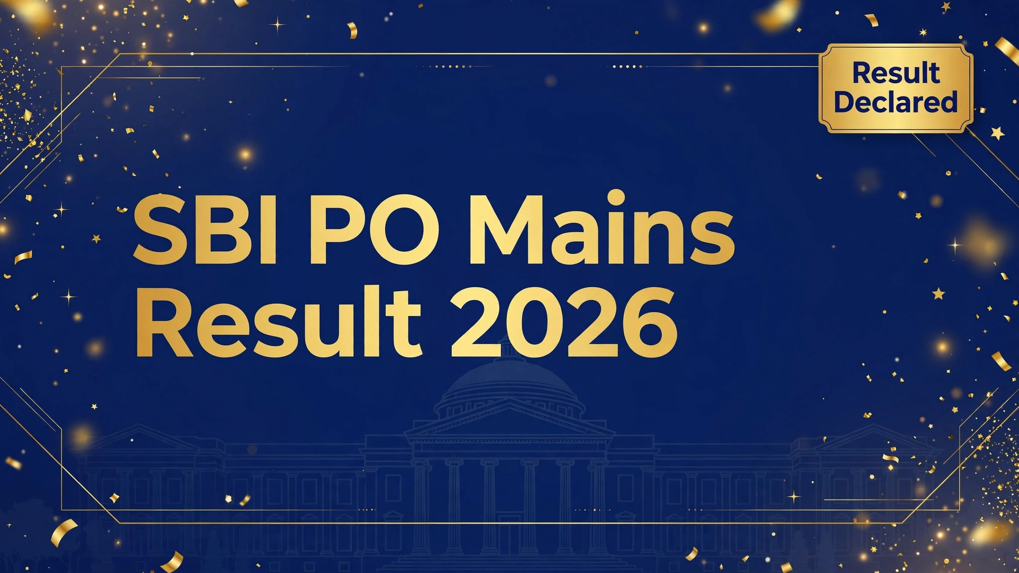 SBI PO Mains Result 2026 - result declared
