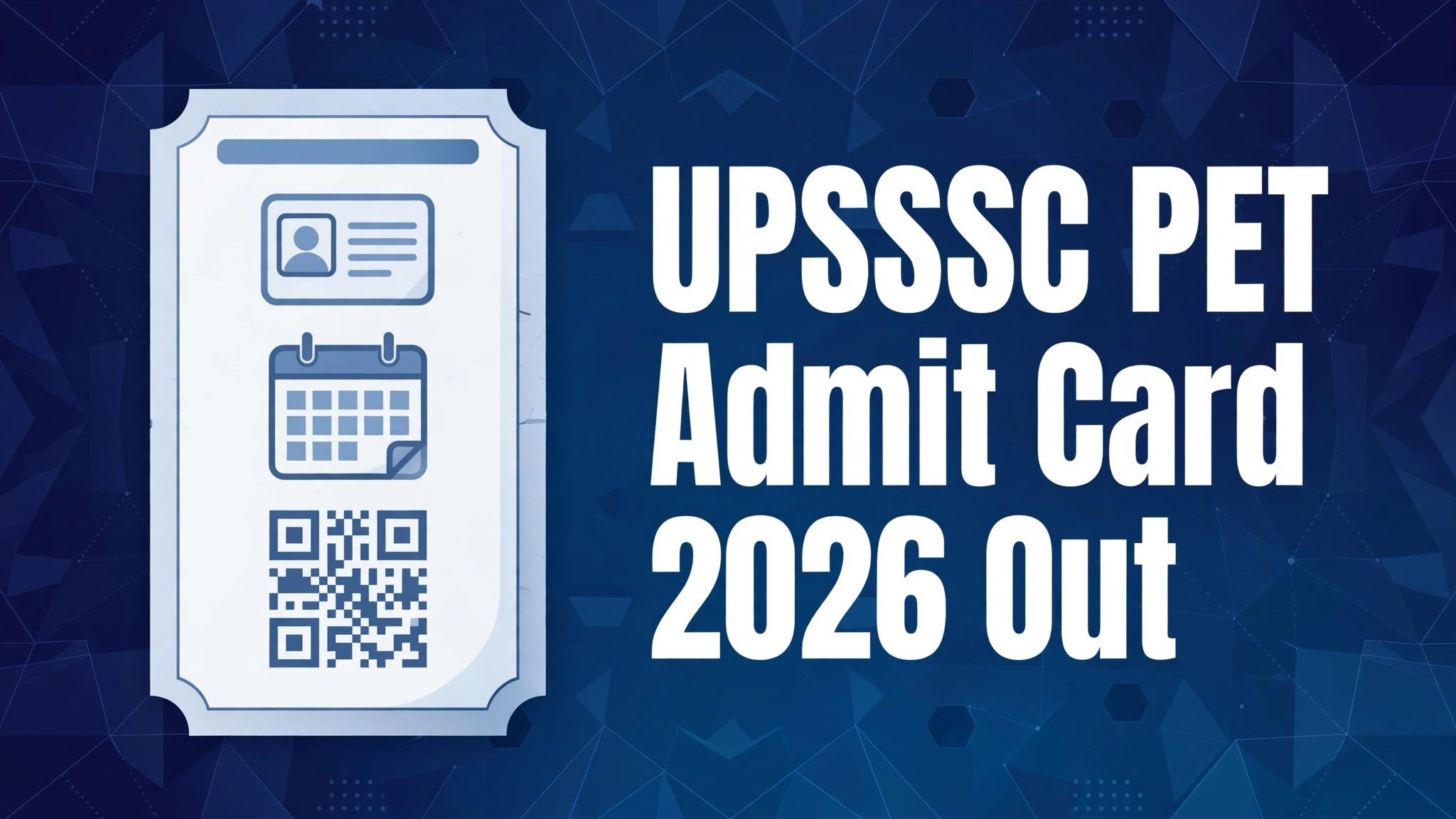UPSSSC PET Admit Card 2026